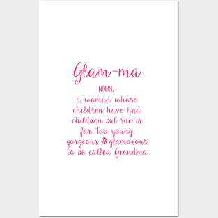 Glam-ma Posters and Art